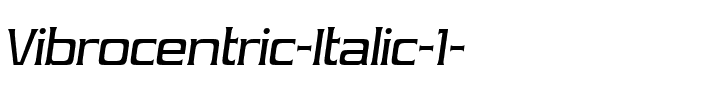 Vibrocentric Italic.ttf