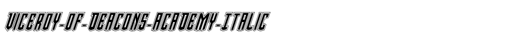 Viceroy of Deacons Academy Italic Italic.ttf