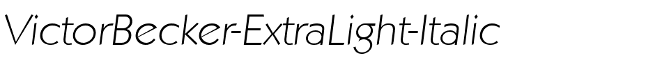 VictorBecker-ExtraLight Italic.ttf