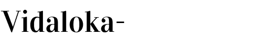 Vidaloka  Regular.ttf