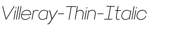 Villeray Thin Italic.ttf