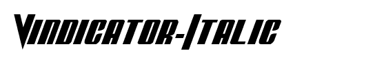 Vindicator Italic Italic.ttf