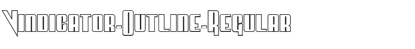Vindicator Outline Regular.ttf
