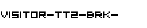 Visitor TT2 (BRK) Regular.ttf