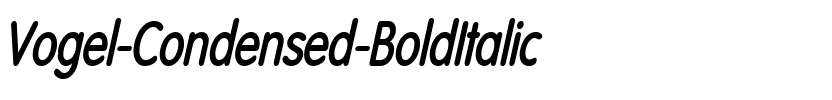 Vogel Condensed BoldItalic.ttf