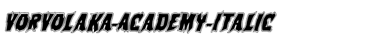 Vorvolaka Academy Italic Italic.ttf