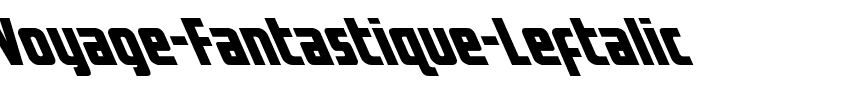 Voyage Fantastique Leftalic Italic.ttf