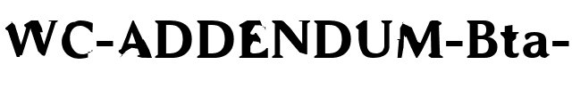 WC ADDENDUM Bta Bold Regular.ttf