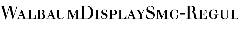 WalbaumDisplaySmc Regular.ttf