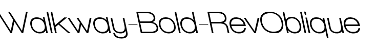 Walkway Bold RevOblique Regular.ttf