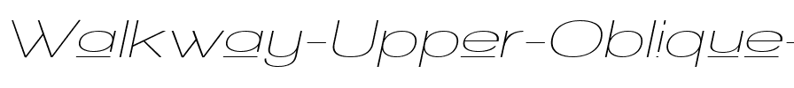 Walkway Upper Oblique Expand Regular.ttf