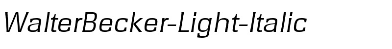 WalterBecker-Light Italic.ttf