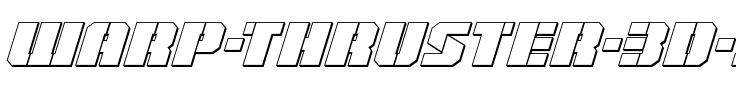 Warp Thruster 3D Italic Italic.ttf