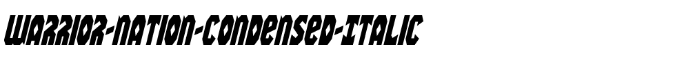 Warrior Nation Condensed Italic Condensed Italic.ttf