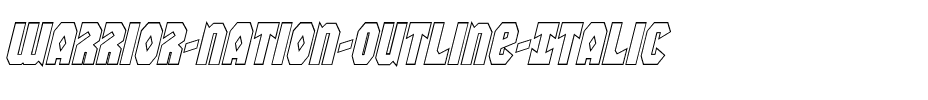Warrior Nation Outline Italic Italic.ttf