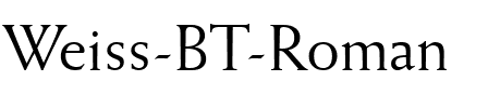 Weiss BT Roman.ttf