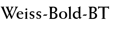 Weiss BT Bold.ttf