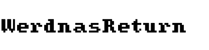 WerdnasReturn Medium.ttf