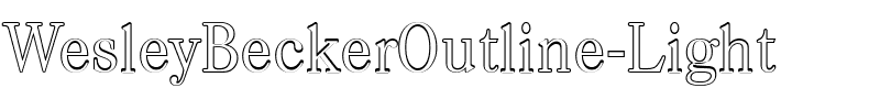 WesleyBeckerOutline-Light Regular.ttf