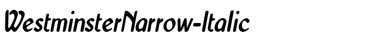 WestminsterNarrow Italic.ttf