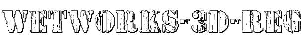Wetworks 3D Regular.ttf
