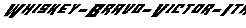 Whiskey Bravo Victor Italic Italic.ttf