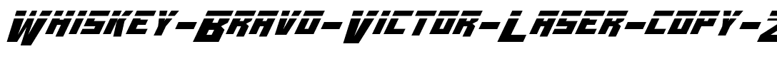 Whiskey Bravo Victor Laser Regular.ttf