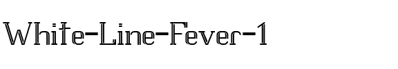 White Line Fever 1.00 Regular.ttf