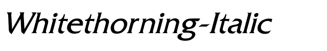 Whitethorning Italic.ttf