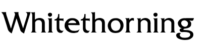 Whitethorning Regular.ttf