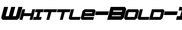 Whittle Bold Italic.otf