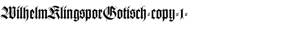 WilhelmKlingsporGotisch Regular.ttf