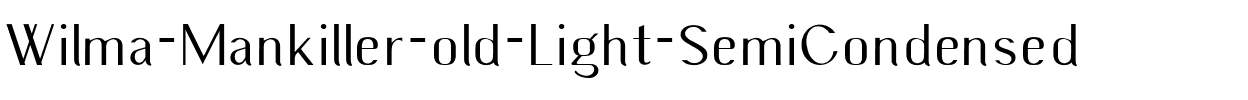 Wilma Mankiller old Lt SmCn Light SemiCondensed.ttf