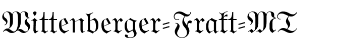 Wittenberger Frakt MT Regular.ttf