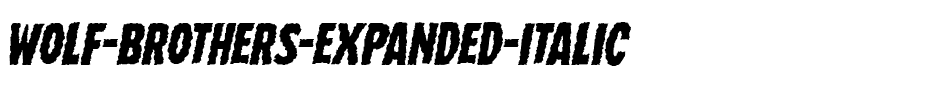 Wolf Brothers Expanded Italic Expanded Italic.ttf