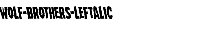 Wolf Brothers Leftalic Italic.ttf