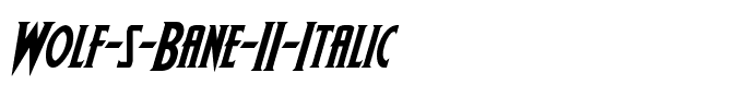 Wolf’s Bane II Italic Italic.ttf