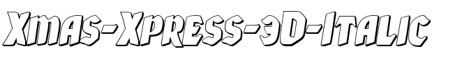 Xmas Xpress 3D Italic Italic.ttf