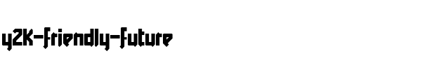 Y2K Friendly Future Regular.ttf