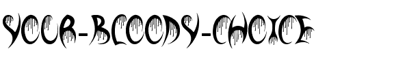 Your Bloody Choice Normal.ttf