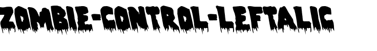 Zombie Control Leftalic Italic.ttf