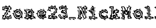 Zone23_NickMolloy Normal.ttf