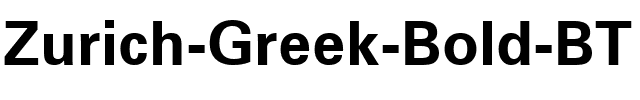 ZurichGreek BT Bold.ttf
