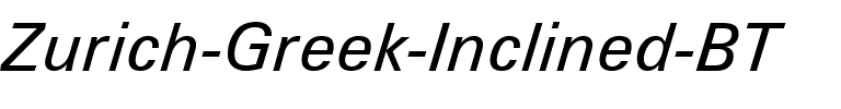 ZurichGreek BT Inclined.ttf