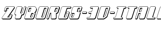 Zyborgs 3D Italic Italic.ttf