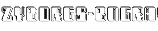 Zyborgs Engraved Regular.ttf