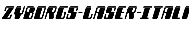 Zyborgs Laser Italic Italic.ttf