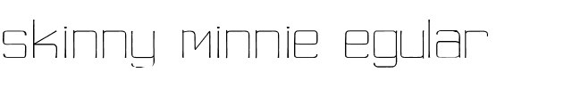 skinny minnie Regular.ttf