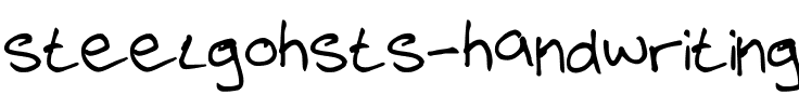 steelgohsts handwriting Medium.ttf