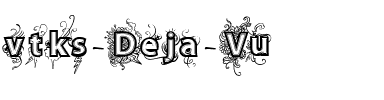 vtks Deja Vu Regular.ttf